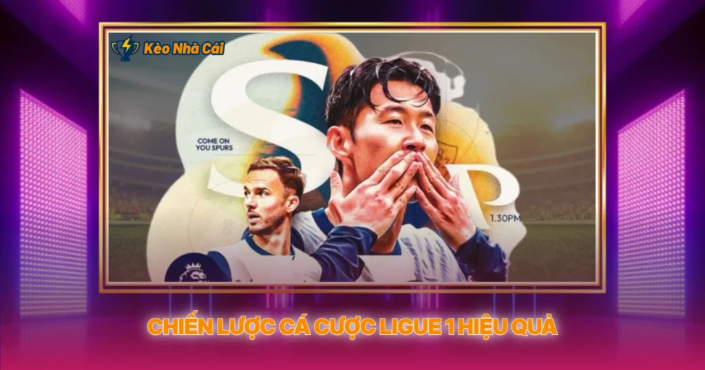 Chien Luoc Ca Cuoc Ligue 1 Hieu Qua