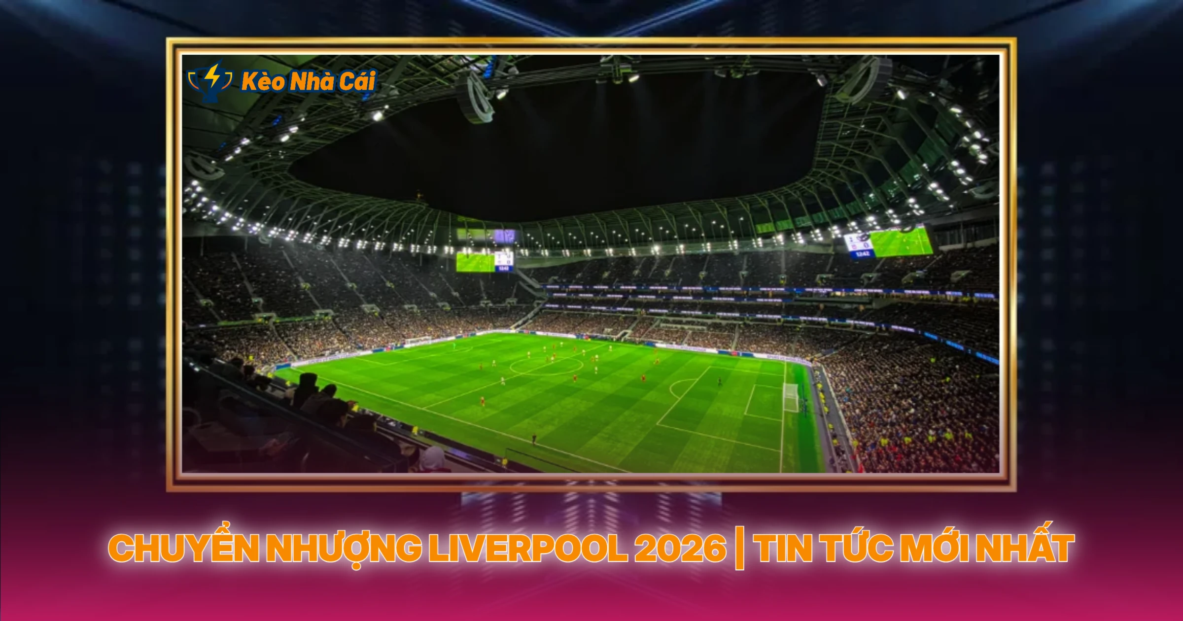 Chuyen Nhuong Liverpool 2026 Tin Tuc Moi Nhat