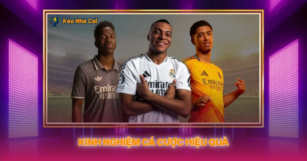 Kinh Nghiem Ca Cuoc Hieu Qua
