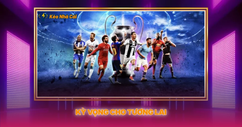 Ky Vong Cho Tuong Lai