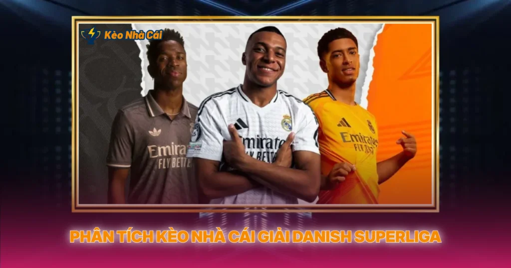Phan Tich Keo Nha Cai Giai Danish Superliga