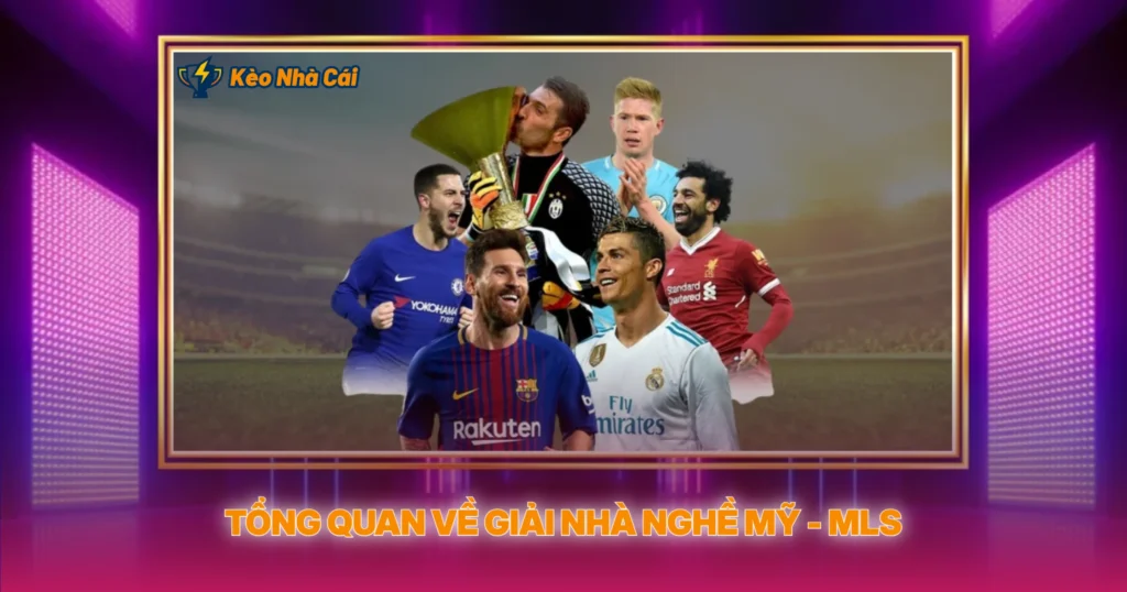 Tong Quan Ve Giai Nha Nghe My Mls